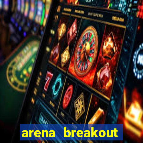 arena breakout infinite como jogar